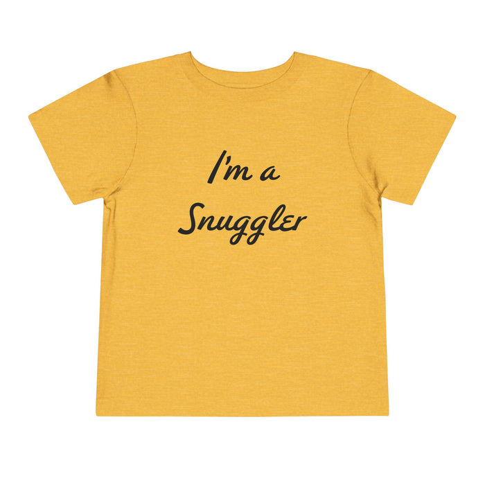 Toddler Tee "I'm a Snuggler" – Cute Baby Snug Harbor Graphic Shirt