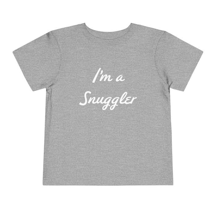 Toddler Tee — "I'm a Snuggler" Graphic Shirt (Snug Harbor Back Logo)